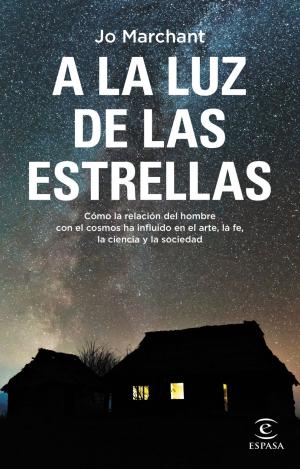 A LA LUZ DE LAS ESTRELLAS