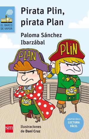PIRATA PLIN, PIRATA PLAN (LECTURA FÁCIL)