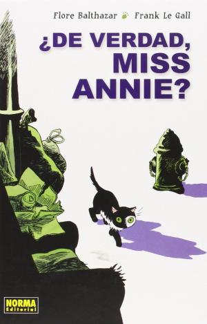 ¿DE VERDAD, MISS ANNIE?