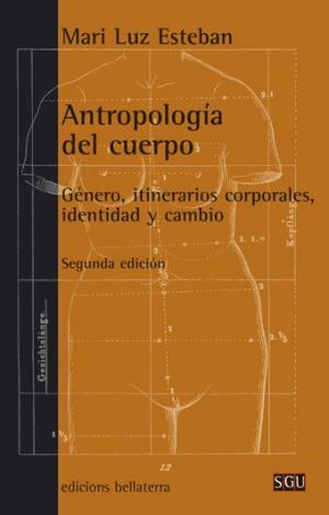 ANTROPOLOGÍA DEL CUERPO