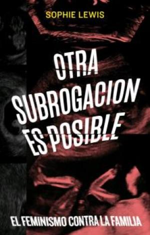 OTRA SUBROGACION ES POSIBLE