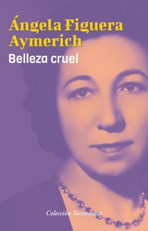 BELLEZA CRUEL