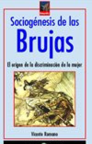 SOCIOGÉNESIS DE LAS BRUJAS