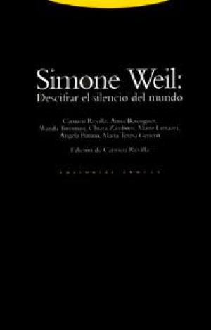 SIMONE WEIL DESCIFRAR EL SILENCIO DEL MUNDO