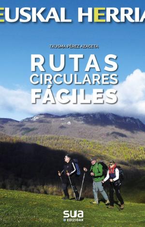 RUTAS CIRCULARES FÁCILES