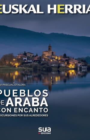 PUEBLOS DE ARABA CON ENCANTO