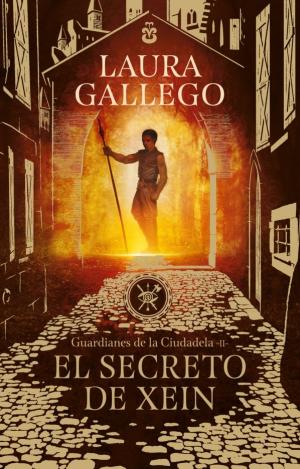 EL SECRETO DE XEIN (GUARDIANES DE LA CIUDADELA 2)
