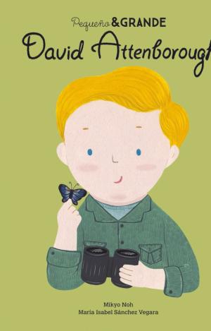 PEQUEÑO & GRANDE DAVID ATTENBOROUGH