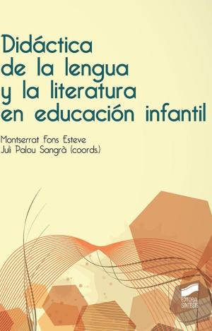 DIDÁCTICA DE LA LENGUA Y LA LITERATURA EN EDUCACIÓN INFANTIL