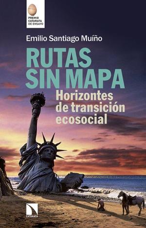 HACIA RUTAS SIN MAPA