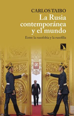 LA RUSIA CONTEMPORÁNEA Y EL MUNDO