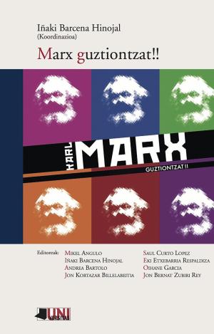 MARX GUZTIONTZAT!!