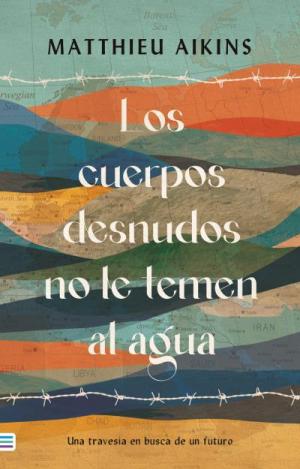 LOS CUERPOS DESNUDOS NO LE TEMEN AL AGUA