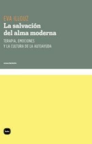 LA SALVACIÓN DEL ALMA MODERNA