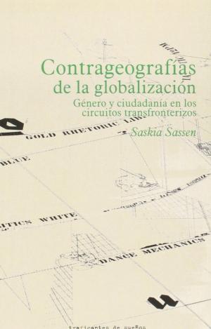 CONTRAGEOGRAFÍAS DE LA GLOBALIZACIÓN