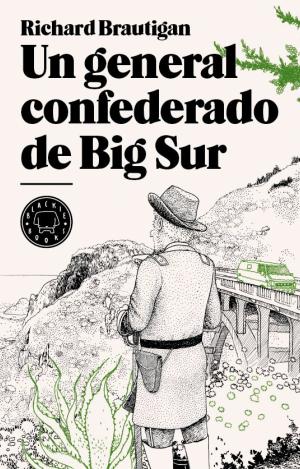 UN GENERAL CONFEDERADO DE BIG SUR