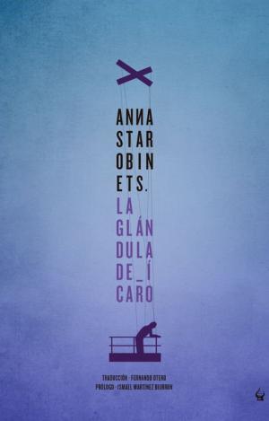 LA GLÁNDULA DE ÍCARO : EL LIBRO DE LAS METAMORFOSIS