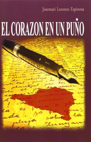 EL CORAZÓN EN UN PUÑO