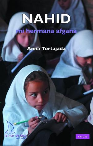 NAHID. MI HERMANA AFGANA