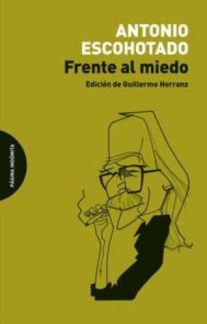 FRENTE AL MIEDO (3ªED)