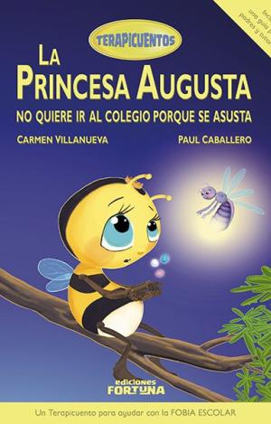 LA PRINCESA AUGUSTA NO QUIERE IR AL COLEGIO PORQUE SE ASUSTA