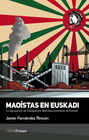 MAOÍSTAS EN EUSKADI