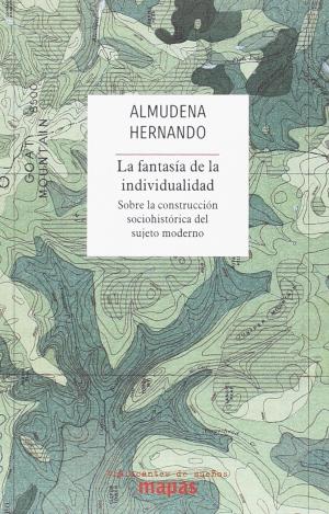 LA FANTASIA DE LA INDIVIDUALIDAD