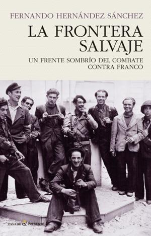 FRONTERA SALVAJE,LA