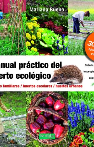 MANUAL PRÁCTICO DEL HUERTO ECOLÓGICO