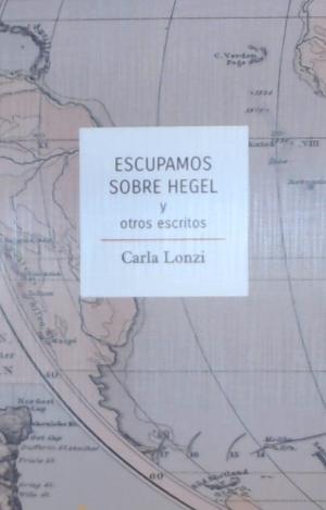 ESCUPAMOS SOBRE HEGEL