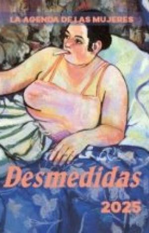 AGENDA 2025 DE LAS MUJERES. DESMEDIDAS