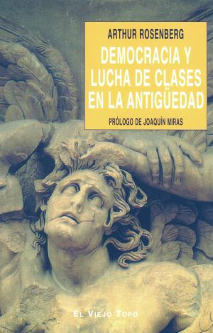 DEMOCRACIA Y LUCHA DE CLASES EN LA ANTIGUEDAD