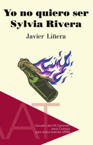 YO NO QUIERO SER SYLVIA RIVERA