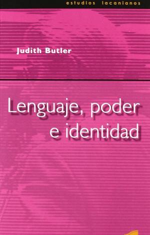 LENGUAJE, PODER E IDENTIDAD