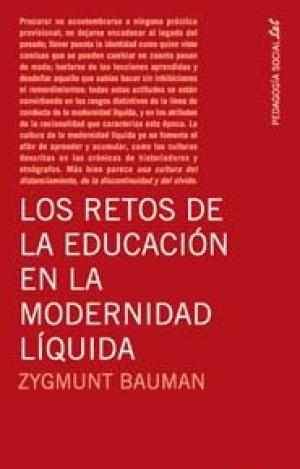 LOS RETOS DE LA EDUCACION EN LA MODERNIDAD LIQUIDA