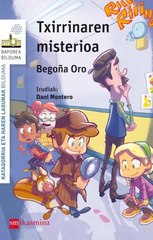 TXIRRINAREN MISTERIOA