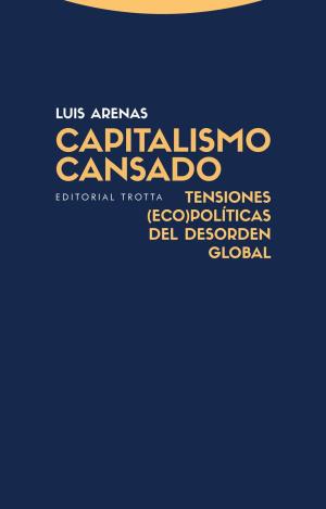 CAPITALISMO CANSADO