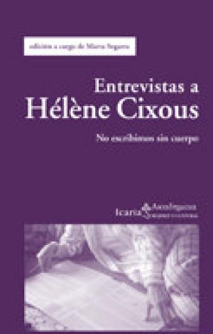 ENTREVISTAS A HELENE CIXOUS
