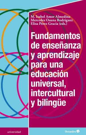 FUNDAMENTOS DE ENSEÑANZA Y APRENDIZAJE PARA UNA EDUACIÓN UNIVERSAL, INTERCULTURAL Y BILINGUE