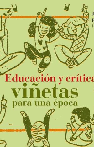 EDUCACIÓN Y CRÍTICA