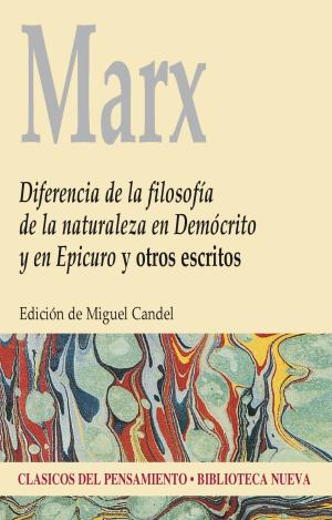 DIFERENCIA DE LA FILOSOFÍA DE LA NATURALEZA EN DEMÓCRITO Y EN EPICURO Y OTROS ESCRITOS