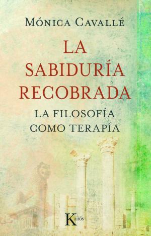 LA SABIDURÍA RECOBRADA