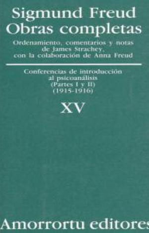 O.C FREUD 15 CONF.DE INTRODUCCION AL PSICOANALISIS I-II