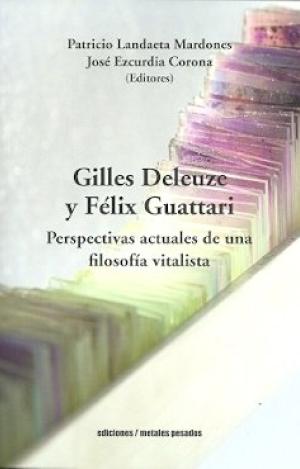 GILLES DELEUZE Y FÉLIX GUATARI