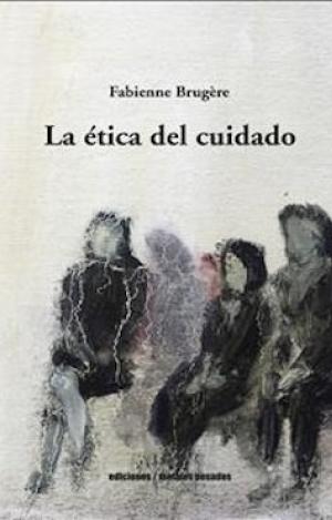 LA ETICA DEL CUIDADO