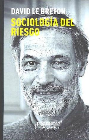 SOCIOLOGIA DEL RIESGO