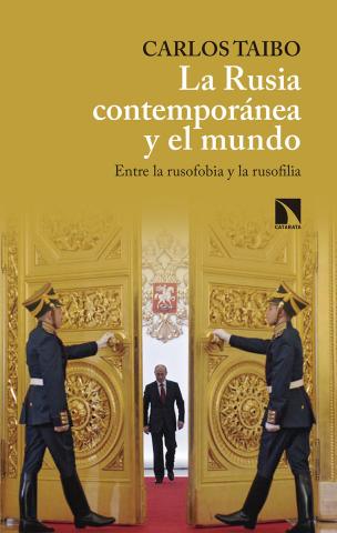 Imagen de cubierta: LA RUSIA CONTEMPORÁNEA Y EL MUNDO