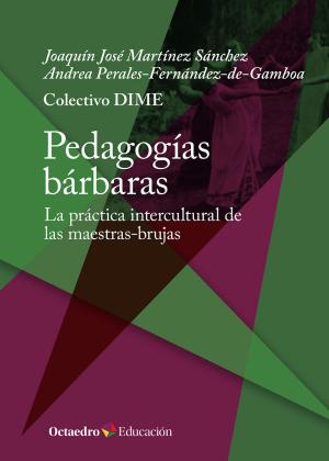 Imagen de cubierta: PEDAGOGÍAS BÁRBARAS