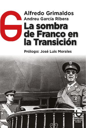 Imagen de cubierta: LA SOMBRA DE FRANCO EN LA TRANSICIÓN