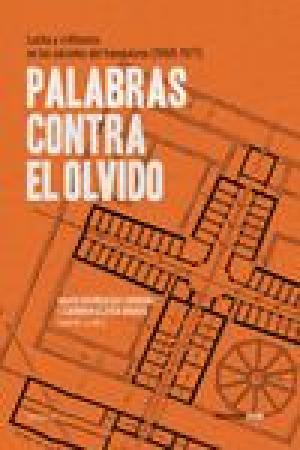Imagen de cubierta: PALABRAS CONTRA EL OLVIDO